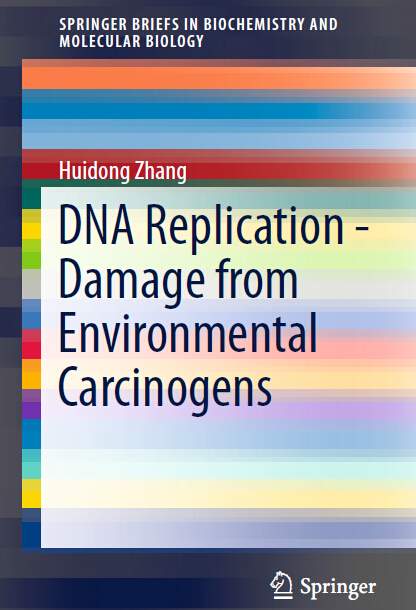 《DNA Replication - Damage from Environmental Carcinogens》