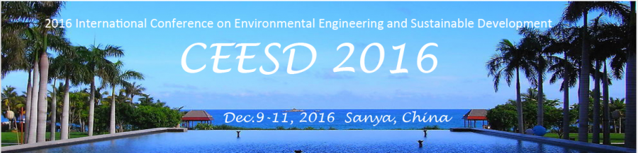 【Ei/CPCI/Scopus/IET检索】2016环境工程和可持续发展国际会议 (CEESD 2016)