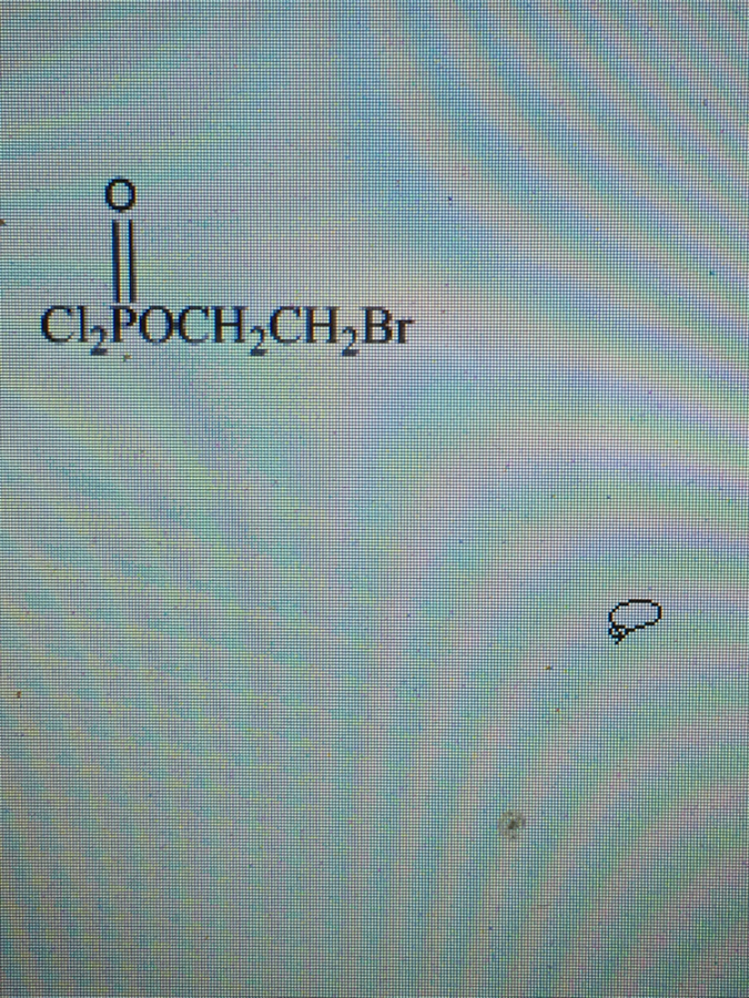 今日热帖 相关话题 用户评论  β-溴乙基磷酰二氯(4167-02-6),甲基